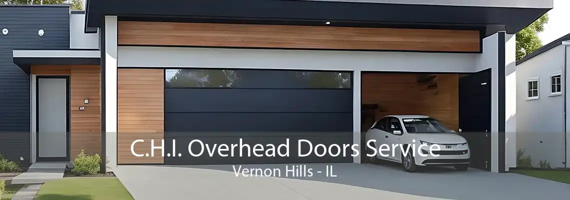 C.H.I. Overhead Doors Service Vernon Hills - IL