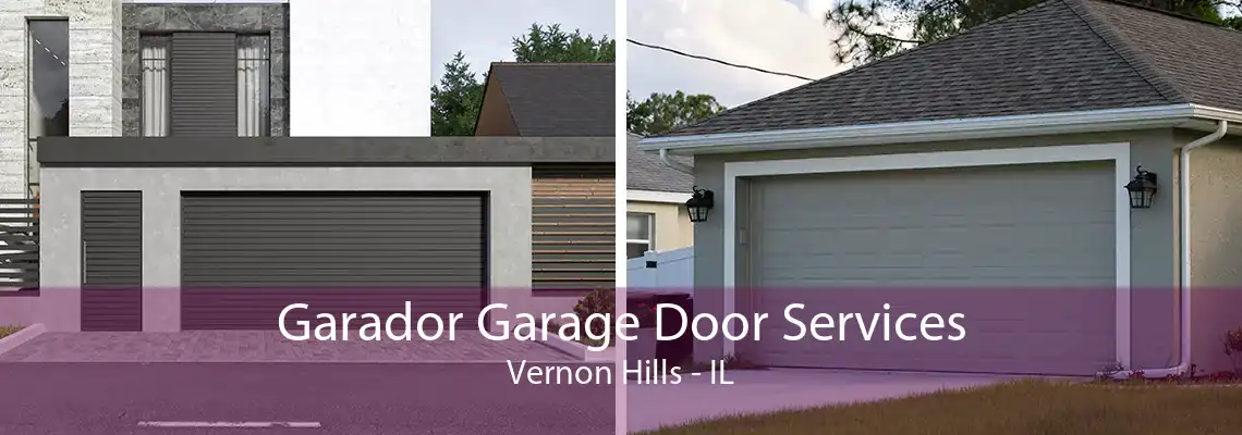 Garador Garage Door Services Vernon Hills - IL