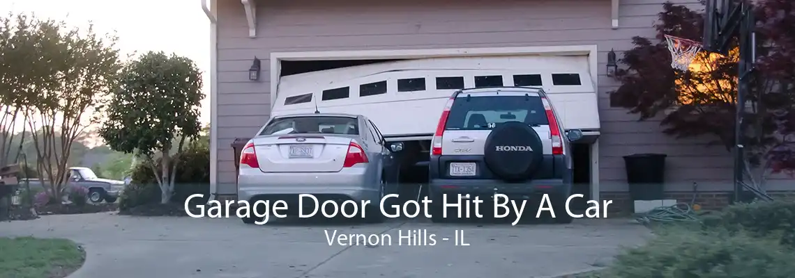 Garage Door Got Hit By A Car Vernon Hills - IL