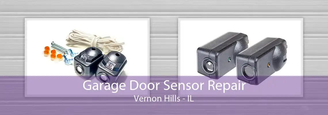 Garage Door Sensor Repair Vernon Hills - IL