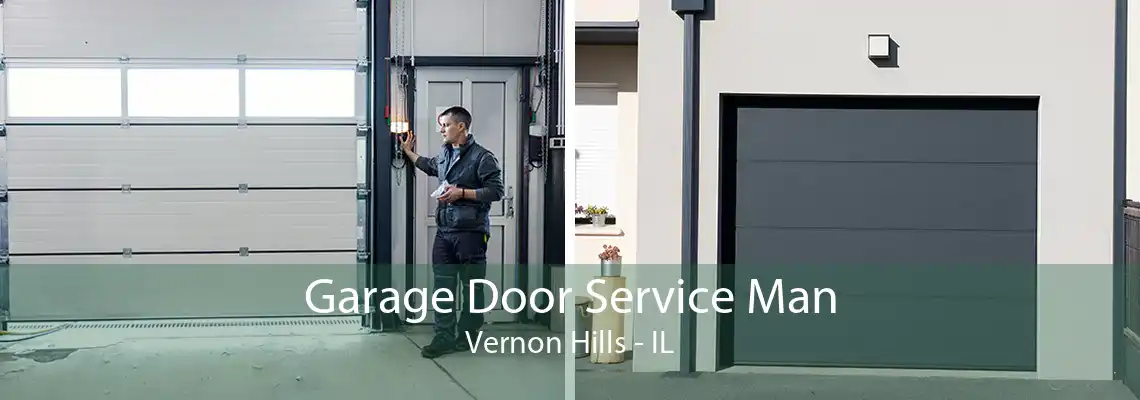 Garage Door Service Man Vernon Hills - IL