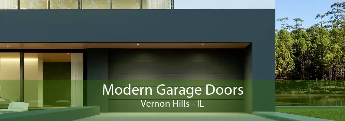 Modern Garage Doors Vernon Hills - IL