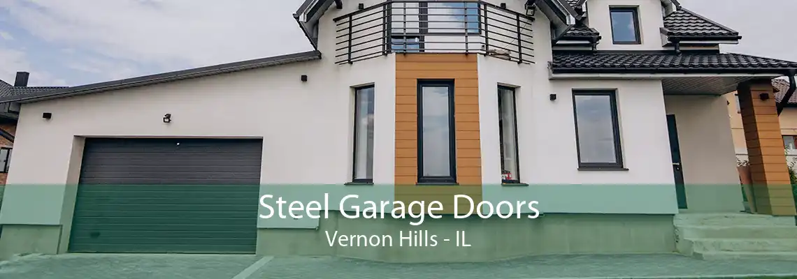 Steel Garage Doors Vernon Hills - IL