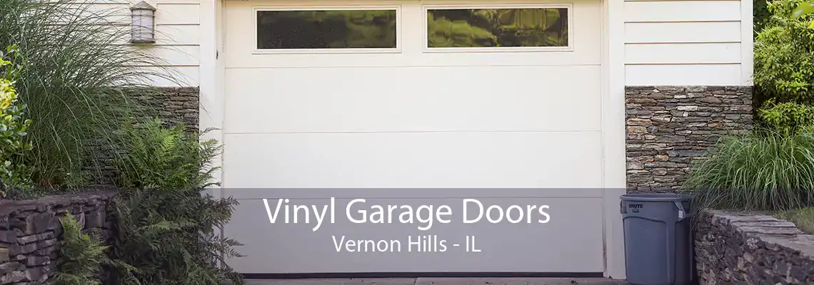 Vinyl Garage Doors Vernon Hills - IL